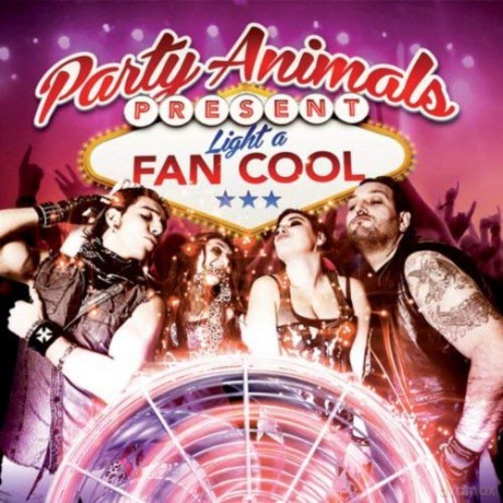Party Animals: Light A Fan Cool [CD]