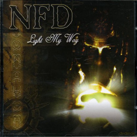 N.F.D.: Light My Way [CD]
