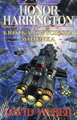 Krótka, Zwycięska Wojenka - David Weber [KSIĄŻKA]