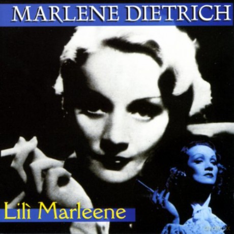 Marlene Dietrich: Lili' Marlene [CD]
