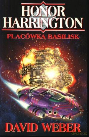 Placówka Basilisk - David Weber [KSIĄŻKA]