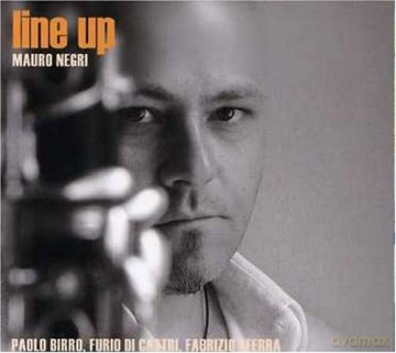 Mauro Negri: Line Up [CD]