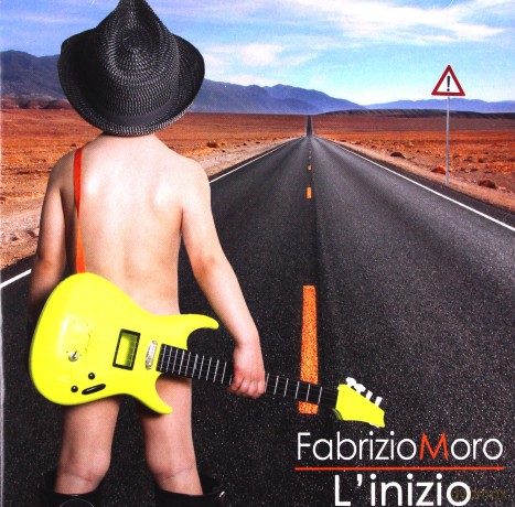 Fabrizio Moro: l'inizio [CD]