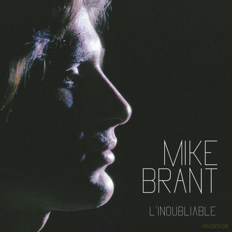 Mike Brant: l'inoubliable [CD]