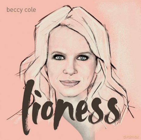 Beccy Cole: Lioness [CD]