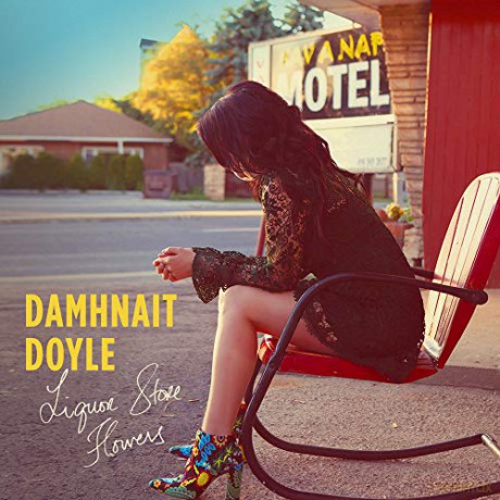 Damhnait Doyle: Liquor Store Flowers [CD]