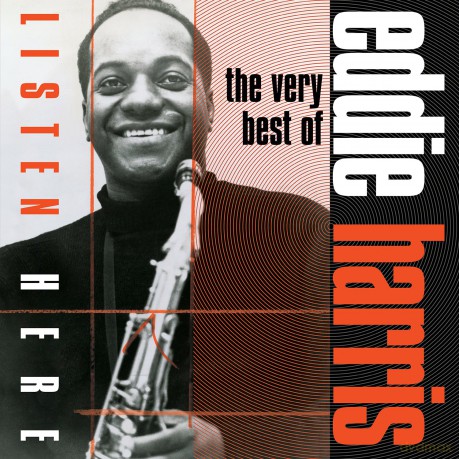 Eddie Harris: Listen Here: The Very Best Of Eddie Harris [CD]