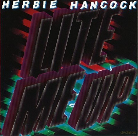 Herbie Hancock: Lite Me Up [CD]