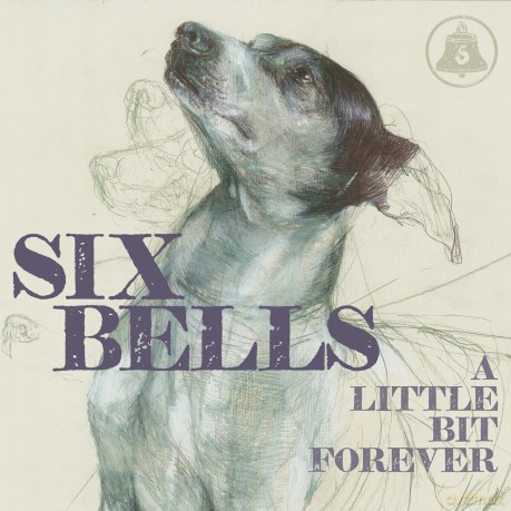 Six Bells: Little Bit Forever [CD]
