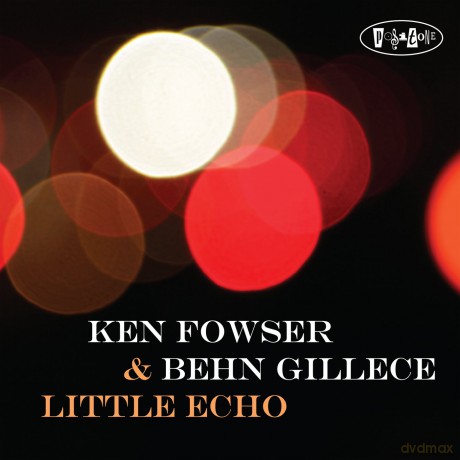 Ken Fowser: Little Echo [CD]