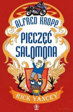 Alfred Kropp. Pieczęć Salomona - Rick Yancey [KSIĄŻKA]