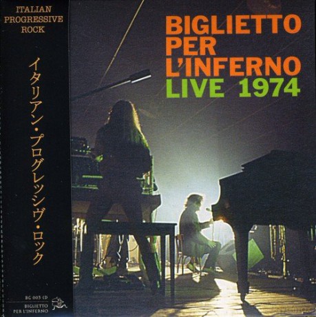 Biglietto Per L'inferno: Live 1974 [CD]