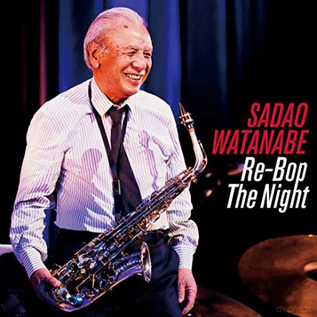 Sadao Watanabe: Live 2018 [CD]