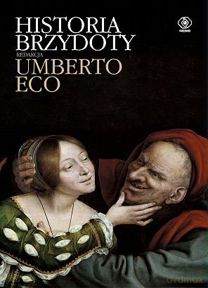 Historia Brzydoty - Umberto Eco [KSIĄŻKA]