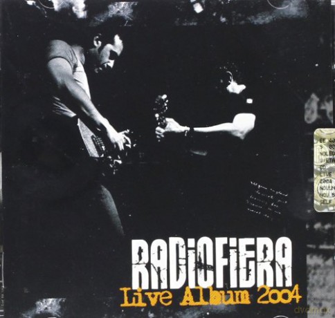 Radiofiera: Live Album 2004 [CD]