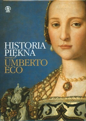 Historia Piękna - Umberto Eco [KSIĄŻKA]