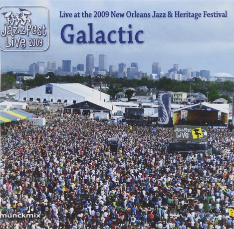 Galactic: Live at 2009 New Orleans Jazz [CD]