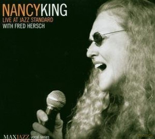 Nancy King: Live At Jazz Standard [CD]