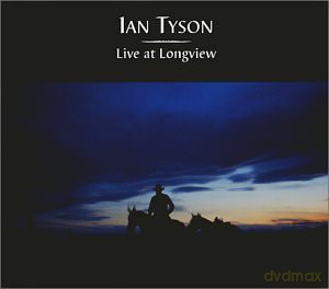 Ian Tyson: Live at Longview [CD]