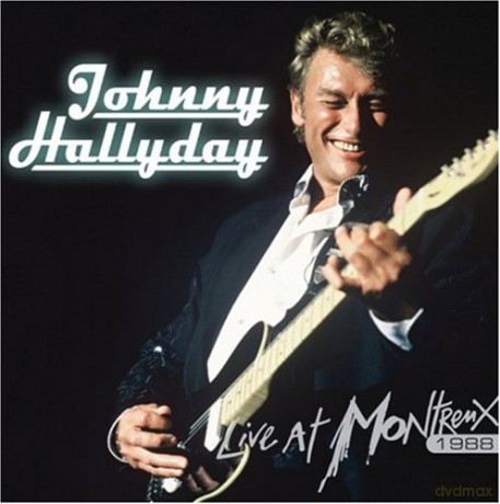 Johnny Hallyday: Live at Montreux 1988 [CD]