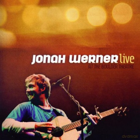Jonah Werner: Live at the Boulder Theater [CD]