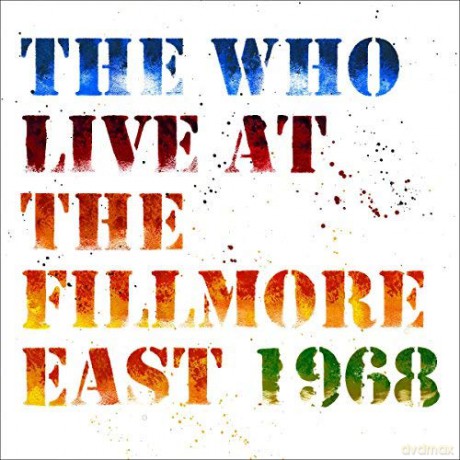 The Who: Live At The Fillmore [CD]