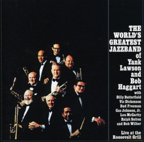 The World'S Greatest Jazzband: Live At The Roosevelt Grill [CD]