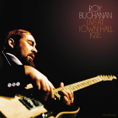 Roy Buchanan: Live At Town Hall 1974 (2cd) [2CD]