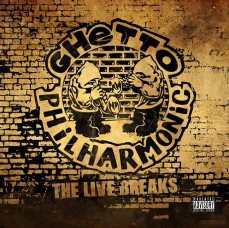 Ghetto Philharmonic: Live Breaks [CD]