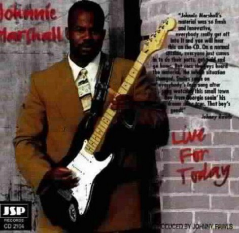 Johnnie Marshall: Live For Today [CD]