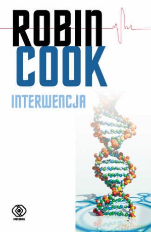 Interwencja - Robin Cook [KSIĄŻKA]