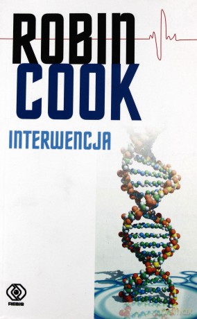 Interwencja - Robin Cook [KSIĄŻKA]