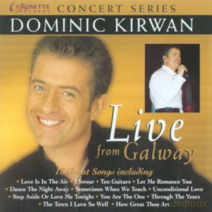 Dominic Kirwan: Live From Galway [CD]