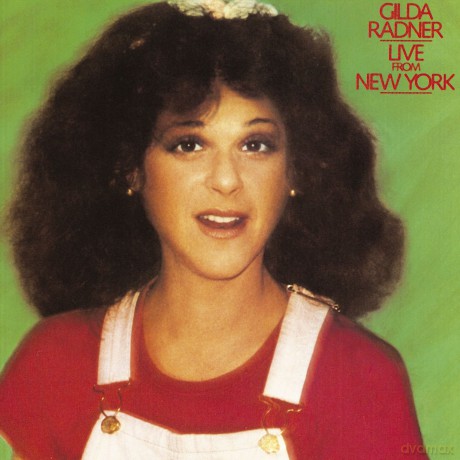 Gilda Radner: Live From New York [CD]