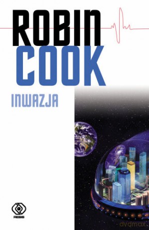 Inwazja - Robin Cook [KSIĄŻKA]