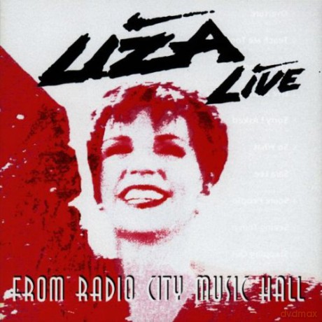 Liza Minnelli: Live From the Radio City Music [CD]