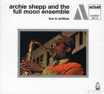 Archie Shepp: Live in Antibes [2CD]
