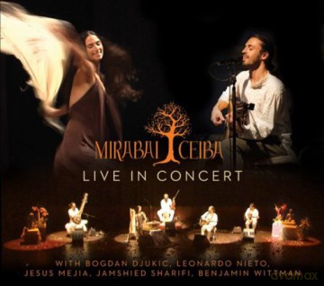 Mirabai Ceiba: Live in Concert [CD]