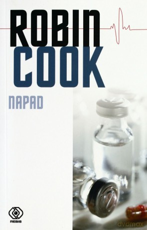 Napad - Robin Cook [KSIĄŻKA]