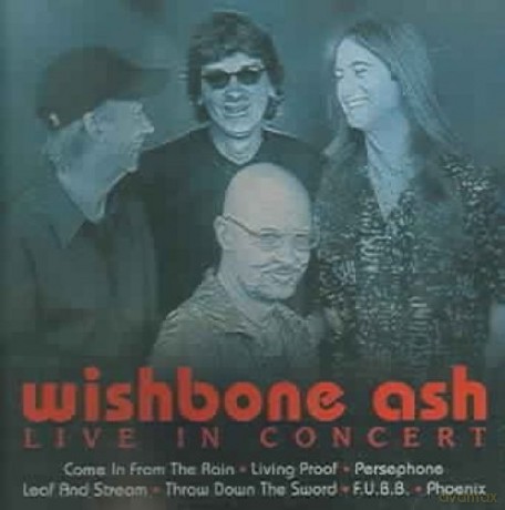 Wishbone Ash: Live in Concert [CD]
