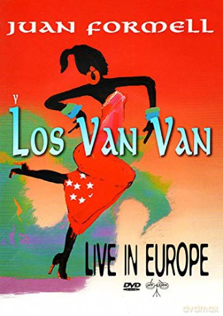 Juan Y Los Van V Formell: Live In Europe [CD]