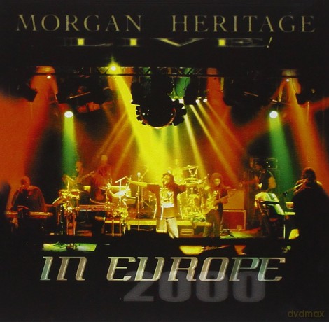 Morgan Heritage: Live in Europe 2000 [CD]