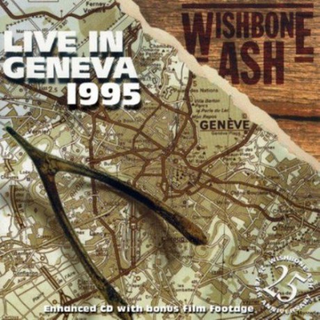 Wishbone Ash: Live in Geneva 1995 [CD]
