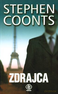 Zdrajca - Stephen Coonts [KSIĄŻKA]