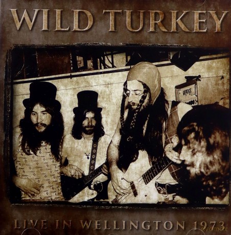Wild Turkey: Live in Wellington 1973 [CD]