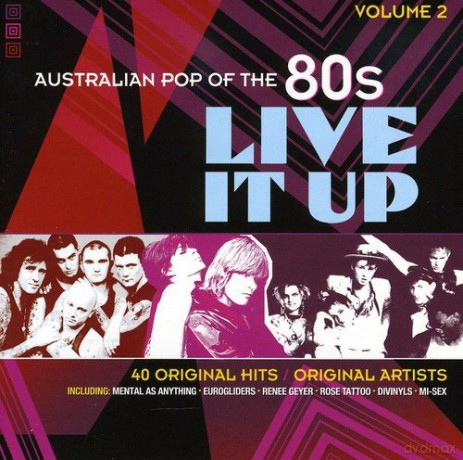 Live It Up: Australian Pop of the 80's Vol 2 [2CD]