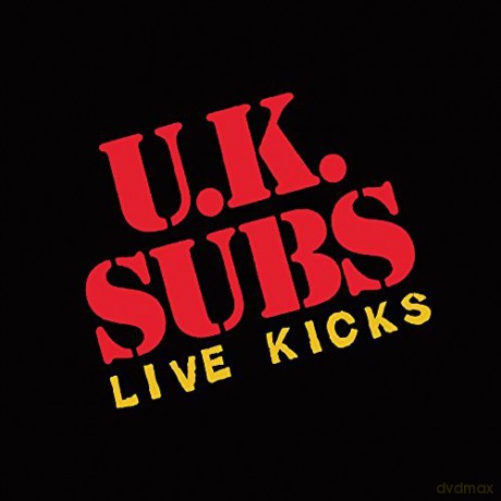 U.K. Subs: Live Kicks -Ltd- [CD]