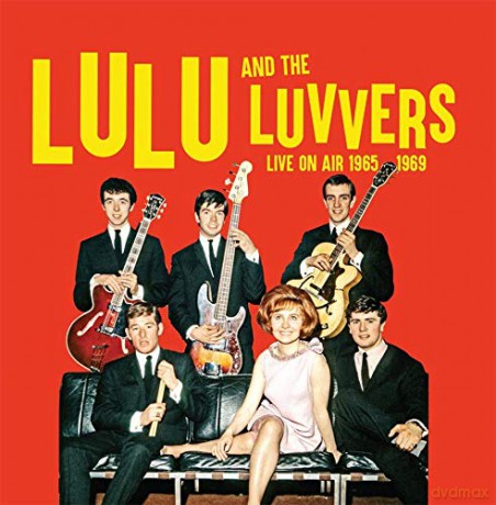 Lulu And The Luvvers: Live On Air 1965- 69 [CD]