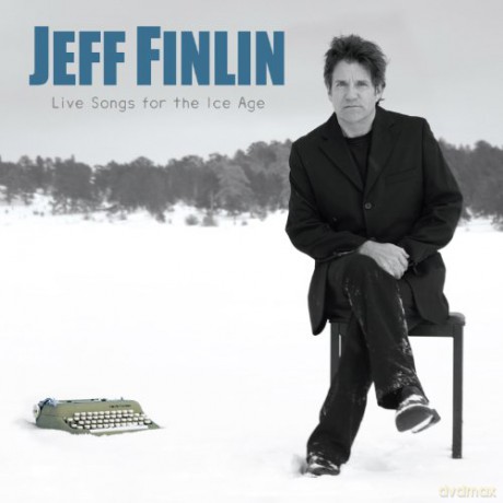 Jeff Finlin: Live Songs For Ice Age [CD]