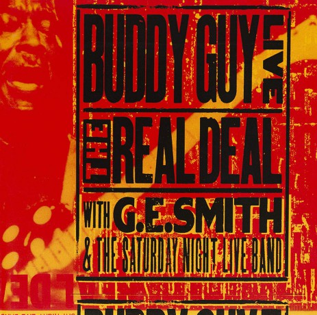 Buddy Guy: Live! The Real Deal [CD]
